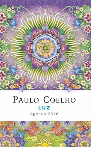 LUZ. AGENDA PAULO COELHO 2026 | 9788408302421 | COELHO, PAULO | Llibreria Online de Tremp