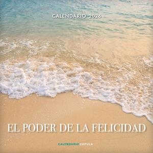 CALENDARIO EL PODER DE LA FELICIDAD 2026 | 9788448044923 | AA. VV. | Llibreria Online de Tremp