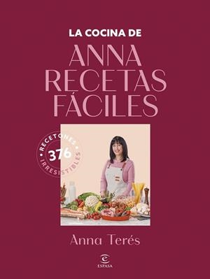 LA COCINA DE ANNA RECETAS FÁCILES | 9788467077902 | ANNA RECETAS FÁCILES | Llibreria Online de Tremp