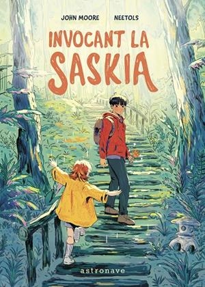 INVOCANT LA SASKIA | 9788467977622 | JOHN MOORE/NEETOLS | Llibreria Online de Tremp