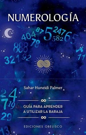 NUMEROLOGÍA + CARTAS | 9788411722728 | HUNEIDI PALMER, SAHAR | Llibreria Online de Tremp
