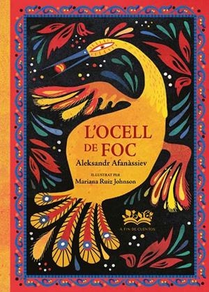 L'OCELL DE FOC | 9788419684431 | Llibreria Online de Tremp