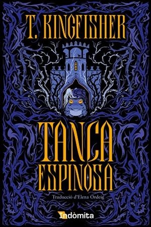 TANCA ESPINOSA (CATALÀ) | 9788410487727 | T. KINGFISHER | Llibreria Online de Tremp