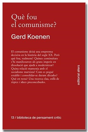 QUÈ FOU DEL COMUNISME? | 9791387680152 | KOENEN, GERD | Llibreria Online de Tremp