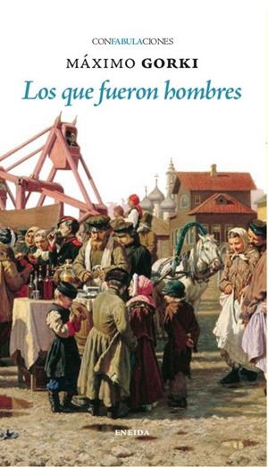 LOS QUE FUERON HOMBRES | 9788417726881 | Llibreria Online de Tremp