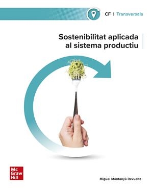 SOSTENIBILITAT APLICADA AL SISTEMA PRODUCTIU | 9788448642723 | MONTANYA REVUEL | Llibreria Online de Tremp
