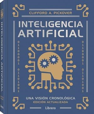INTELIGENCIA ARTIFICIAL NE | 9789464991420 | E. PICKOVER, CLIFFORD | Llibreria Online de Tremp