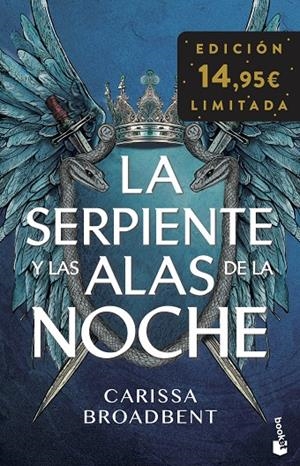 LA SERPIENTE Y LAS ALAS DE LA NOCHE | 9788408309406 | BROADBENT, CARISSA | Llibreria Online de Tremp