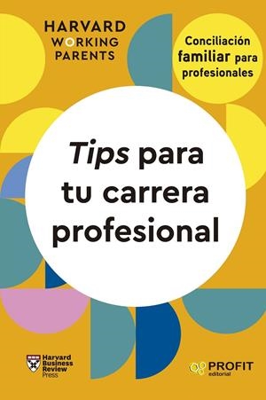 TIPS PARA TU CARRERA PROFESIONAL | 9788419841742 | HARVARD BUSINESS REVIEW PRESS