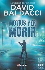 MOTIUS PER MORIR | 9791387658304 | BALDACCI, DAVID | Llibreria Online de Tremp