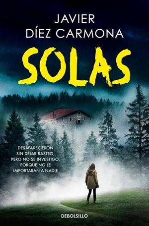 SOLAS (TRILOGÍA JUSTICIA 2) | 9788466375139 | DÍEZ CARMONA, JAVIER | Llibreria Online de Tremp