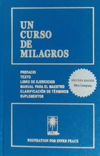 UN CURSO DE MILAGROS 2 ED | 9781883360818 | SCHUCMAN, HELEN THETFORD, WILLIAM