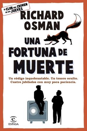 UNA FORTUNA DE MUERTE | 9788467079036 | OSMAN, RICHARD | Llibreria Online de Tremp