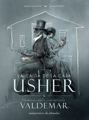 LA CAÍDA DE LA CASA USHER | 9788445019542 | POE, EDGAR ALLAN/PINTEÑO VISUARA, ISMAEL | Llibreria Online de Tremp