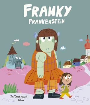 FRANKY FRANKENSTEIN | 9791387834517 | ANDRÉS, JOSÉ CARLOS | Llibreria Online de Tremp