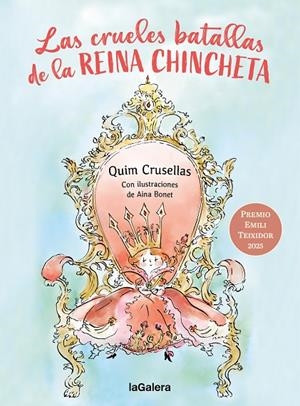 LAS CRUELES BATALLAS DE LA REINA CHINCHETA | 9788424676377 | CRUSELLES ALBERCH, QUIM | Llibreria Online de Tremp