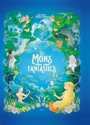 ELS MONS FANTÀSTICS | 9788447954773