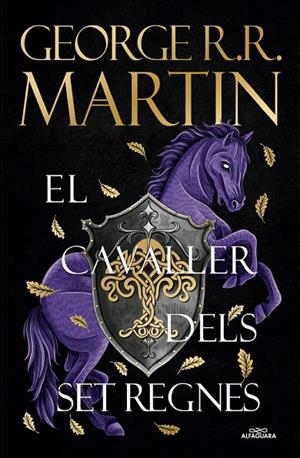 EL CAVALLER DELS SET REGNES | 9788410190931 | MARTIN, GEORGE R. R. | Llibreria Online de Tremp