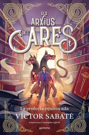 ELS ARXIUS DE L’ARES 1 - LA PROFECIA EQUIVOCADA | 9791387598020 | SABATÉ, VÍCTOR | Llibreria Online de Tremp