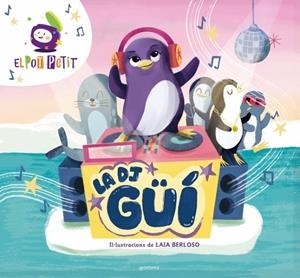 LA DJ GÜÍ | 9791387809003 | EL POT PETIT | Llibreria Online de Tremp