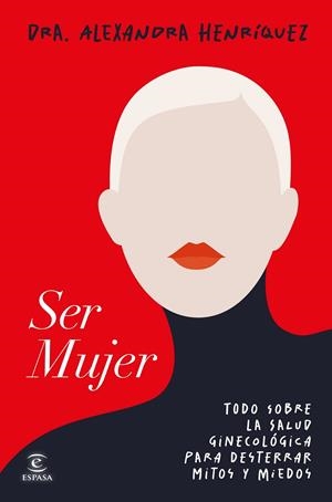 SER MUJER | 9788467078275 | HENRÍQUEZ, ALEXANDRA | Llibreria Online de Tremp