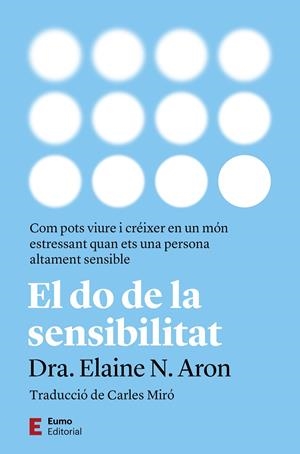 EL DO DE LA SENSIBILITAT | 9788497668828 | ARON, ELAINE N. | Llibreria Online de Tremp