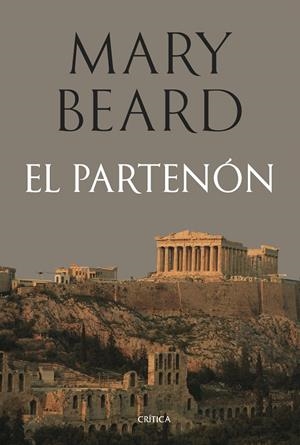 EL PARTENÓN | 9788491998235 | BEARD, MARY | Llibreria Online de Tremp