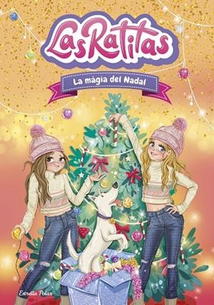 LAS RATITAS 15. LA MÀGIA DEL NADAL | 9791387903084 | LAS RATITAS | Llibreria Online de Tremp