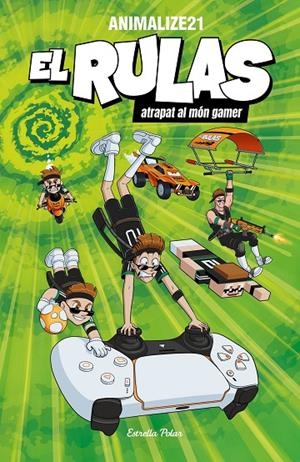 EL RULAS. EL RULAS ATRAPAT AL MÓN GAMER | 9791387903022 | ANIMALIZE21 | Llibreria Online de Tremp