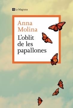 L’OBLIT DE LES PAPALLONES | 9788410009868 | MOLINA, ANNA