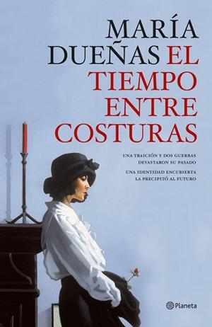 EL TIEMPO ENTRE COSTURAS | 9788408189992 | DUEÑAS, MARÍA | Llibreria Online de Tremp