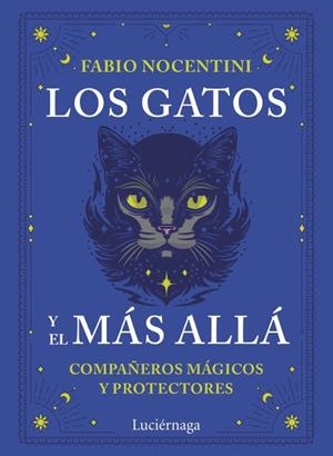 LOS GATOS Y EL MÁS ALLÁ | 9791387667306 | NOCENTINI, FABIO