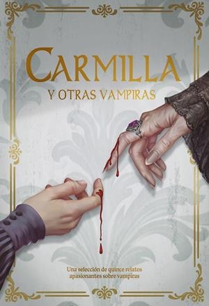 CARMILLA Y OTRAS VAMPIRAS | 9788419467737 | AA.VV | Llibreria Online de Tremp