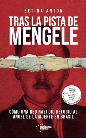 TRAS LA PISTA DE MENGELE | 9791387813413 | ANTON, BETINA | Llibreria Online de Tremp