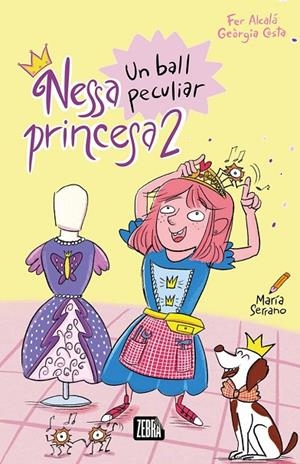 NESSA PRINCESA 2. UN BALL PECULIAR | 9788410302990 | FER ALCALÁ/GEÒRGIA COSTA | Llibreria Online de Tremp