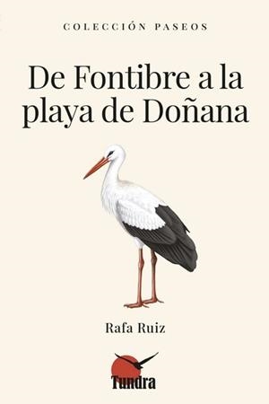 DE FONTIBRE A LA PLAYA DE DOÑANA | 9791387759148 | Llibreria Online de Tremp