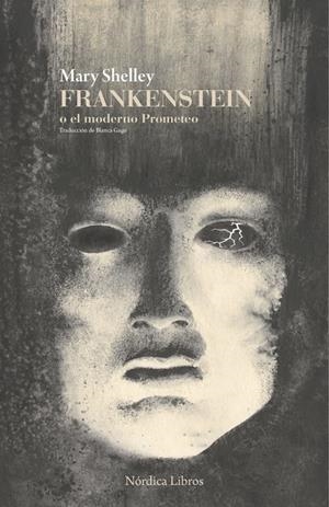 FRANKENSTEIN O EL MODERNO PROMETEO | 9791387922108 | SHELLEY, MARY | Llibreria Online de Tremp