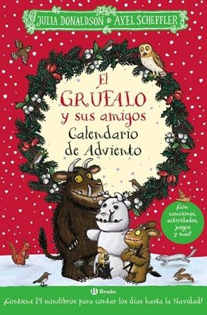 EL GRÚFALO Y SUS AMIGOS. CALENDARIO DE ADVIENTO | 9788469642740 | DONALDSON, JULIA | Llibreria Online de Tremp