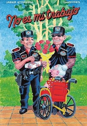 NO ES MI TRABAJO | 9788412968262 | SIMONIDES/JABIER ETXAGIBEL | Llibreria Online de Tremp