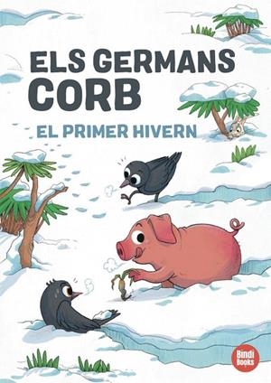 ELS GERMANS CORB. EL PRIMER HIVERN | 9791387594138 | CANOSA, ORIOL