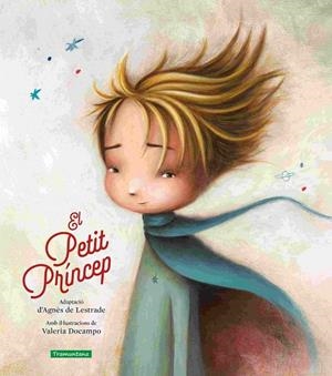 EL PETIT PRÍNCEP | 9788419829610 | DE LESTRADE, AGNÈS | Llibreria Online de Tremp
