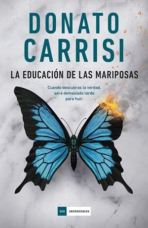LA EDUCACIÓN DE LAS MARIPOSAS | 9791387574147 | CARRISI, DONATO | Llibreria Online de Tremp