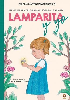 LAMPARITA Y YO | 9788410318366 | MARTÍNEZ (@PALOMARTINEZMONASTERIO), PALOMA | Llibreria Online de Tremp