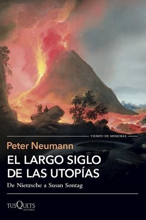 EL LARGO SIGLO DE LAS UTOPÍAS | 9788411076999 | NEUMANN, PETER | Llibreria Online de Tremp