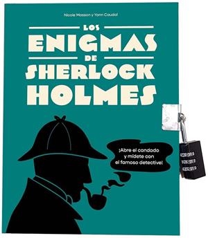 LOS ENIGMAS DE SHERLOCK HOLMES | 9788491458562 | MASSON, NICOLE/CAUDAL, YANN | Llibreria Online de Tremp