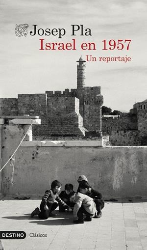 ISRAEL EN 1957 | 9788423368907 | PLA, JOSEP | Llibreria Online de Tremp