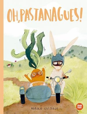 OH, PASTANAGUES! | 9791387594053 | ILUSTRAJO, MARIAJO | Llibreria Online de Tremp