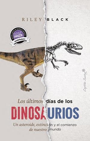 LOS ÚLTIMOS DÍAS DE LOS DINOSAURIOS | 9791399039221 | BLACK, RILEY