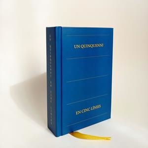 UN QUINQUENNI EN CINC LÍNIES (DIARI) | 9788412453966 | VARIOS AUTORES | Llibreria Online de Tremp