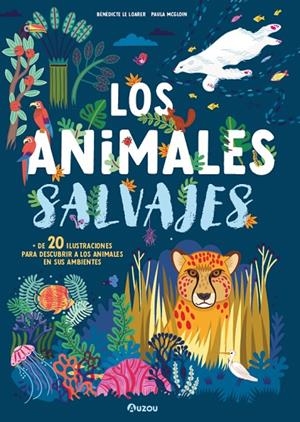 LOS ANIMALES SALVAJES. POP UP | 9791039552653 | LE LOAR, BENEDICTE | Llibreria Online de Tremp